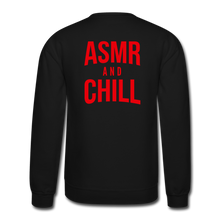 Load image into Gallery viewer, ASMR &amp; Chill Crewneck Sweatshirt - black
